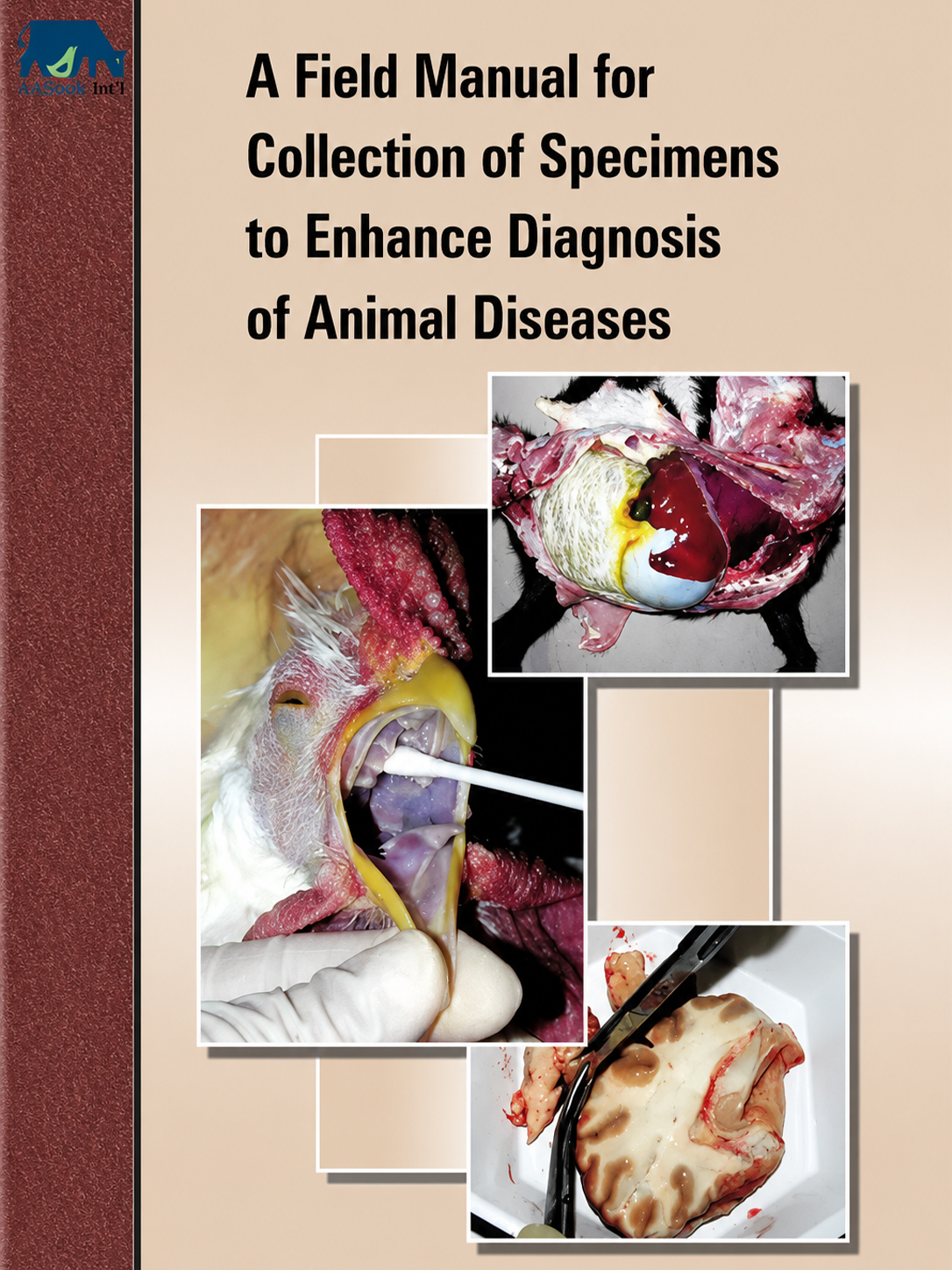 our-publications-groton-ct-dr-browns-manual-guide Cover of “A Field Manual for Collection of Specimens to Enhance Diagnosis of Animal Diseases,” featuring veterinary specimen collection photos.